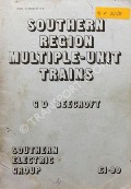 Southern Region Multiple-Unit Trains by BEECROFT, G.D.